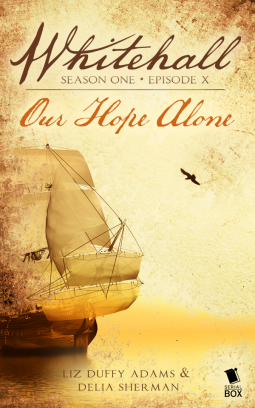 book cover for Whitehall Episode 10: "Our Hope Alone"