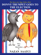 book cover for Donny Trumpet Goes to the Election