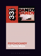 book cover for The Jesus and Mary Chain's Psychocandy