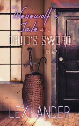 book cover for Werewolf's Tale and a Druid's Sword