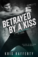 book cover for Betrayed By a Kiss