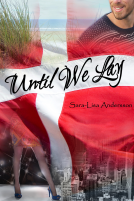book cover for Until We Lay