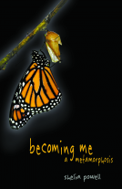 book cover for Becoming Me - A Metemorphosis