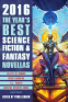 Cover Image: The Year's Best Science Fiction & Fantasy Novellas 2016