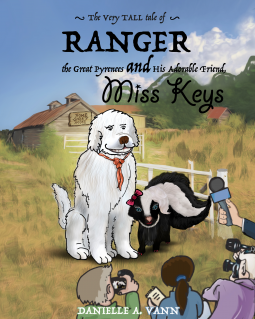 book cover for The Very Tall tale of Ranger the Great Pyrenees and his Adorable Friend Miss Keys