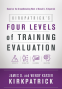 Cover Image: Kirkpatrick's Four Levels of Training Evaluation