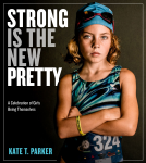 book cover for Strong Is the New Pretty