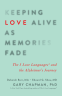 Cover Image: Keeping Love Alive as Memories Fade