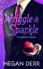 Cover Image: Wriggle & Sparkle