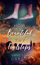 book cover for How Beautiful Thy Footsteps
