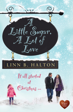 book cover for A Little Sugar, A Lot of Love
