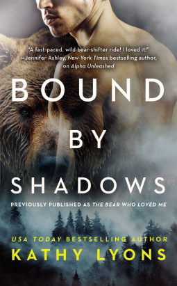 book cover for Bound by Shadows (previously published as The Bear Who Loved Me)