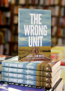book cover for The Wrong Unit: A Novel