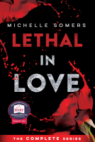 book cover for Lethal in Love: The Complete Book