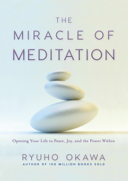 book cover for The Miracle of Meditation