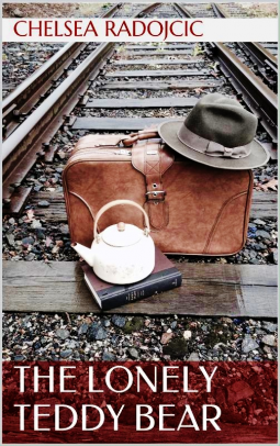 book cover for The Lonely Teddy Bear