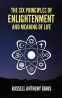 Cover Image: The Six Principles of Enlightenment and Meaning of Life