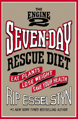 book cover for The Engine 2 Seven-Day Rescue Diet