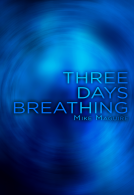 book cover for Three Days Breathing