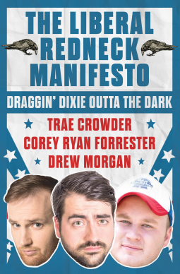 book cover for The Liberal Redneck Manifesto