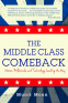 Cover Image: The Middle Class Comeback