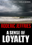 book cover for A Sense of Loyalty