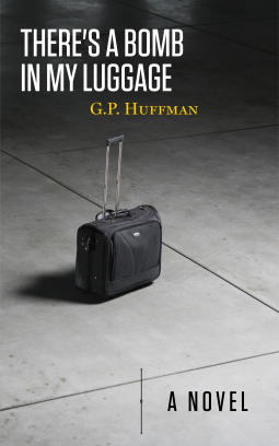 book cover for There's a Bomb in My Luggage