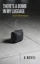 book cover for There's a Bomb in My Luggage
