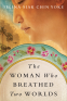 Cover Image: The Woman Who Breathed Two Worlds