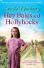 Cover Image: Hay Bales and Hollyhocks
