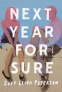Cover Image: Next Year, for Sure