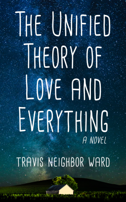 book cover for The Unified Theory of Love and Everything