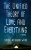 Cover Image: The Unified Theory of Love and Everything