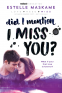 Cover Image: Did I Mention I Miss You?