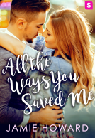 book cover for All The Ways You Saved Me