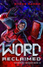 Cover Image: The Word Reclaimed