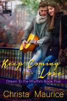 book cover for Keep Coming Back To Love