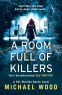 Cover Image: A Room Full of Killers