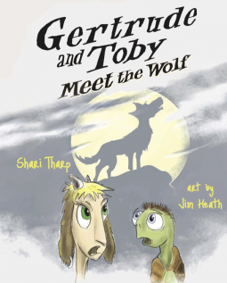 book cover for Gertrude and Toby Meet the Wolf
