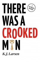 book cover for There Was a Crooked Man