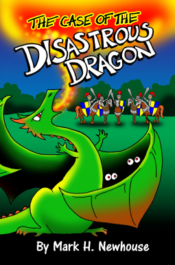 book cover for The Case of the Disastrous Dragon (Tales of Monstrovia Book 2)