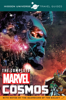 book cover for Hidden Universe Travel Guides: The Complete Marvel Cosmos