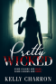 Cover Image: Pretty Wicked