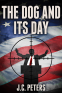 Cover Image: The Dog and its Day
