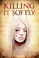 book cover for Killing It Softly
