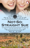Cover Image: Not-So-Straight Sue