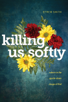 book cover for Killing Us Softly