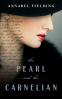Cover Image: The Pearl and the Carnelian