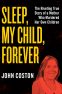 Cover Image: Sleep, My Child, Forever