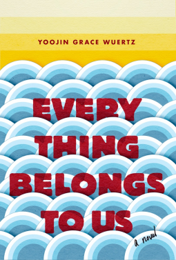 book cover for Everything Belongs to Us